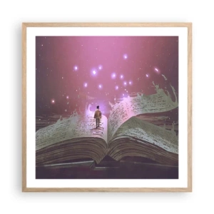 Poster in light oak frame - Invitation to Another World -Read It! - 60x60 cm