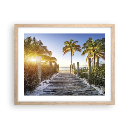 Poster in light oak frame - Straight to Paradise - 50x40 cm