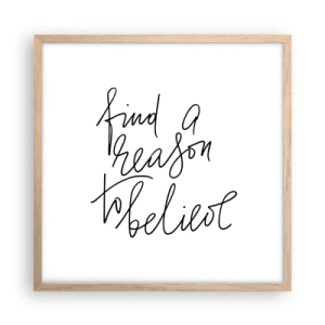 Poster in light oak frame - It Is Possible - 50x50 cm