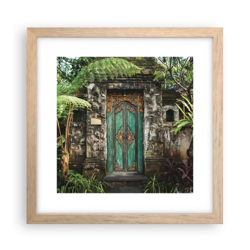 Poster in light oak frame - Door to Exotic World - 30x30 cm