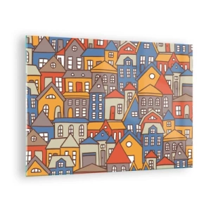 Glass picture - Colorful houses in a graphic style create a cheerful landscape - 70x50cm - House after House - Modern wall decoration for the living room and bedroom ARTTOR