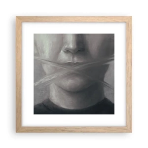 Poster in light oak frame - Not a Word - 30x30 cm