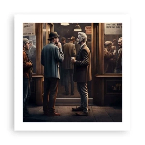 Poster - Good Time of the Day - 50x50 cm