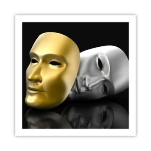 Poster - Life Is a Theatre - 60x60 cm