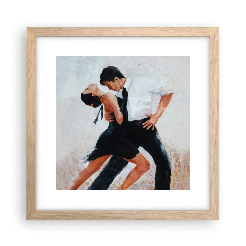 Poster in light oak frame - Tango of My Dreams - 30x30 cm