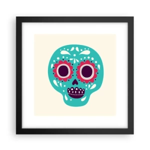 Poster in black frame - Life - Fun Until You Die - 30x30 cm
