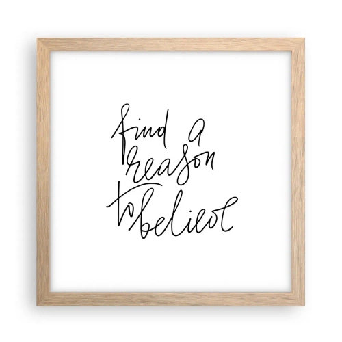 Poster in light oak frame - It Is Possible - 30x30 cm