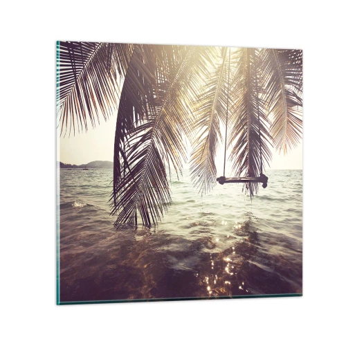 Glass picture - You Can Dream as Much as You Wish - 30x30 cm