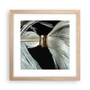 Poster in light oak frame - …and I won't Leave You… - 30x30 cm