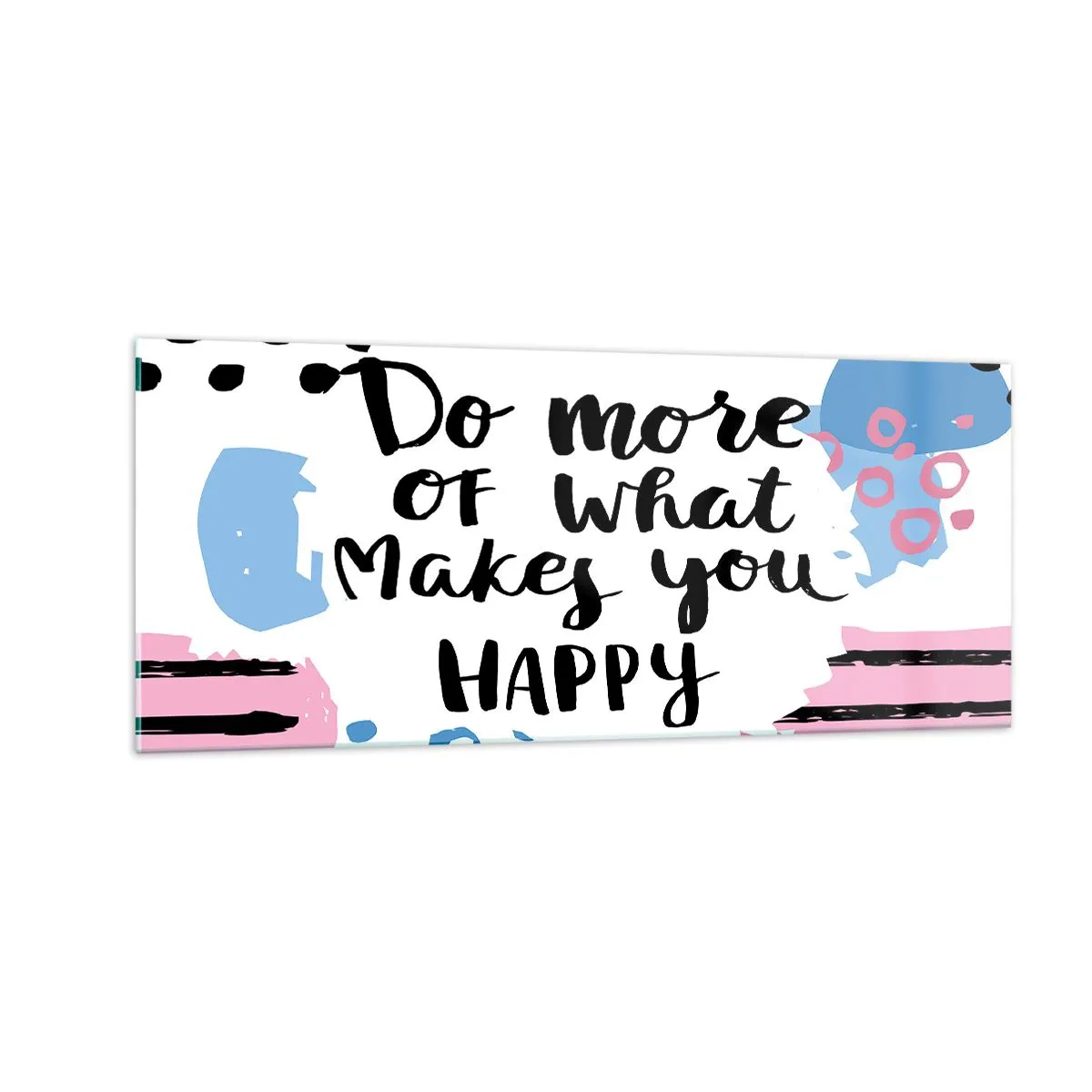 Glass picture - How To Be Happy - 100x40 cm