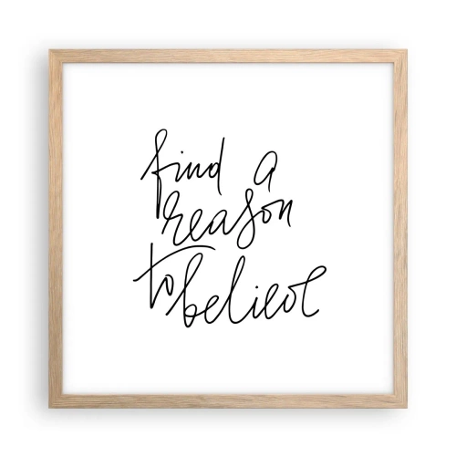 Poster in light oak frame - It Is Possible - 40x40 cm