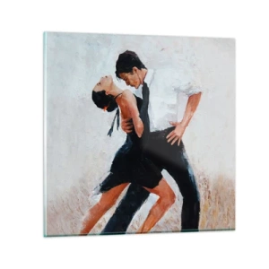 Glass picture - Tango of My Dreams - 70x70 cm