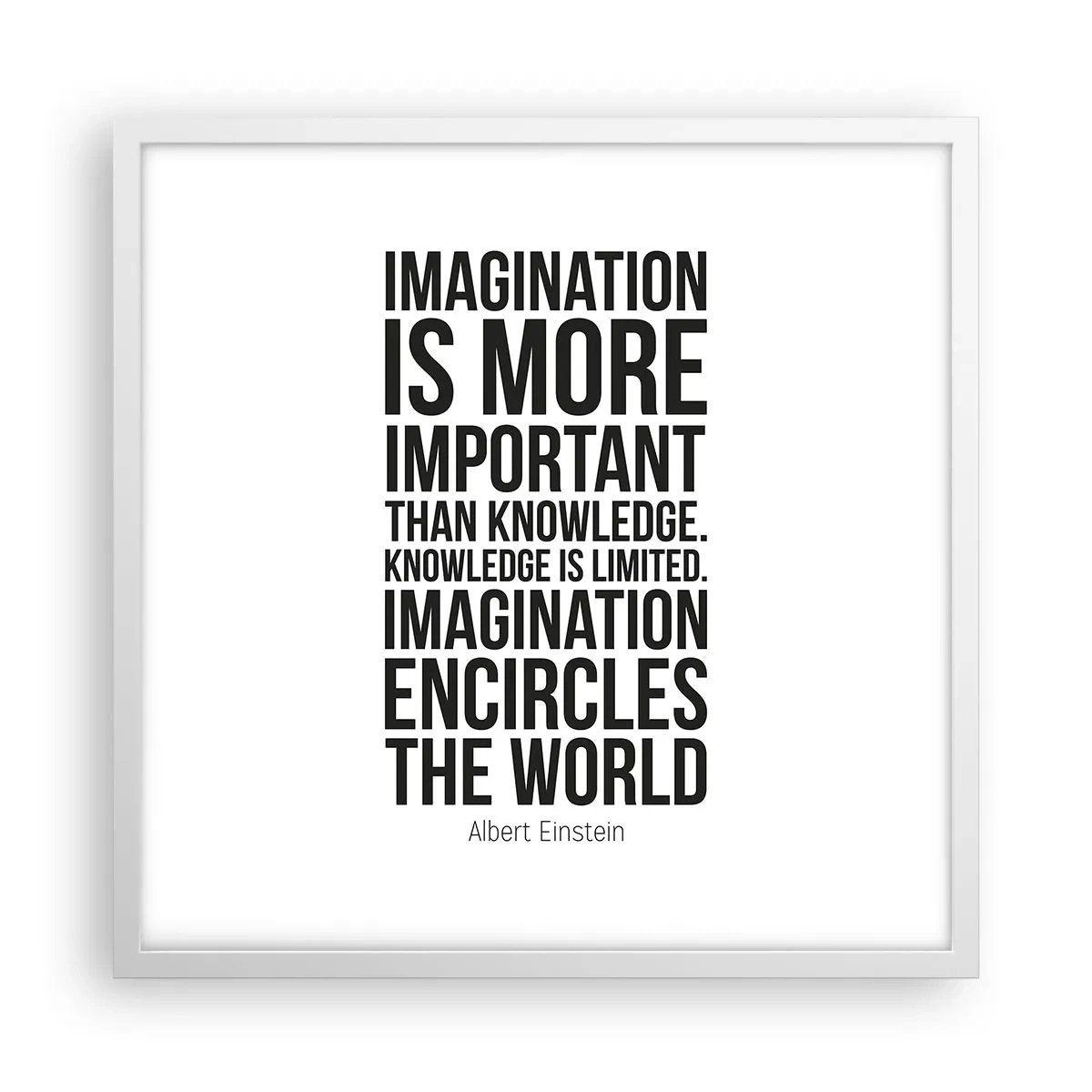 Poster in white frmae - Einstein about Power of Imagination - 50x50 cm