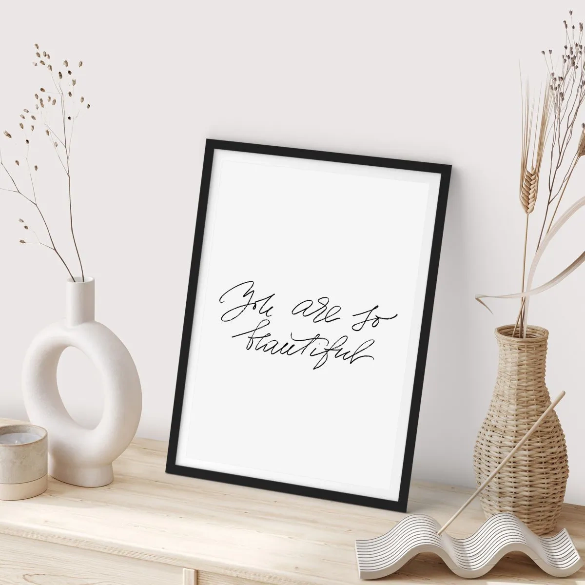 Poster in black frame - Black inscription 'You are so beautiful' on a white background - 50x70cm - Really, Believe Me... - Modern wall decoration for the living room and bedroom ARTTOR