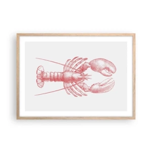 Poster in light oak frame - Lobster Worthy of a Lobster - 70x50 cm
