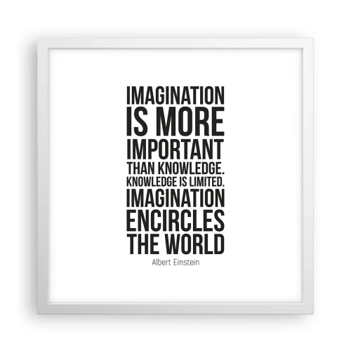Poster in white frmae - Einstein about Power of Imagination - 40x40 cm