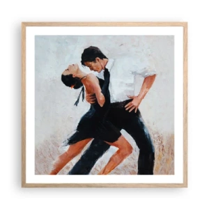 Poster in light oak frame - Tango of My Dreams - 60x60 cm