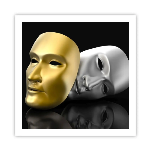 Poster - Life Is a Theatre - 60x60 cm