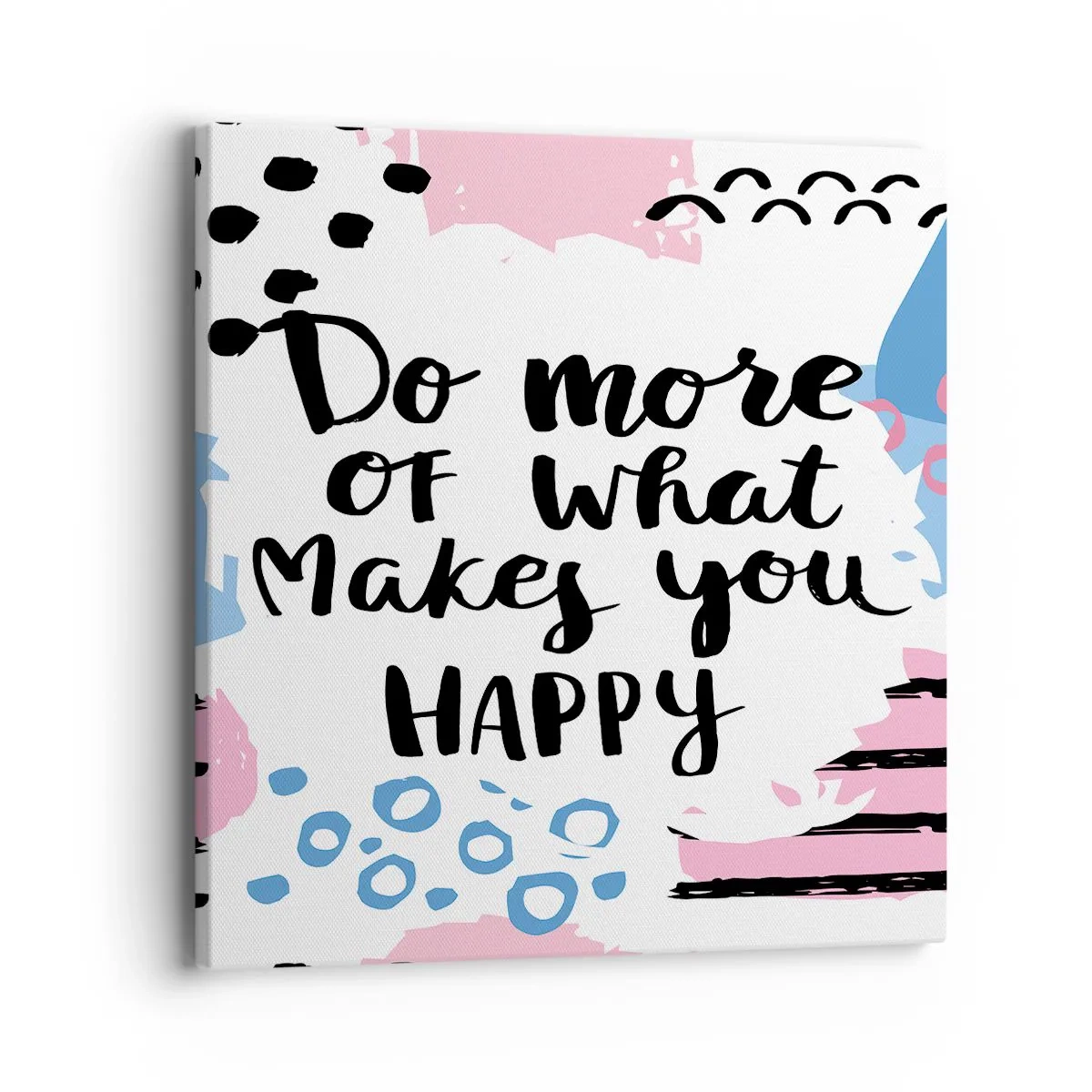 Canvas picture - How To Be Happy - 40x40 cm