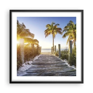 Poster in black frame - Straight to Paradise - 50x50 cm