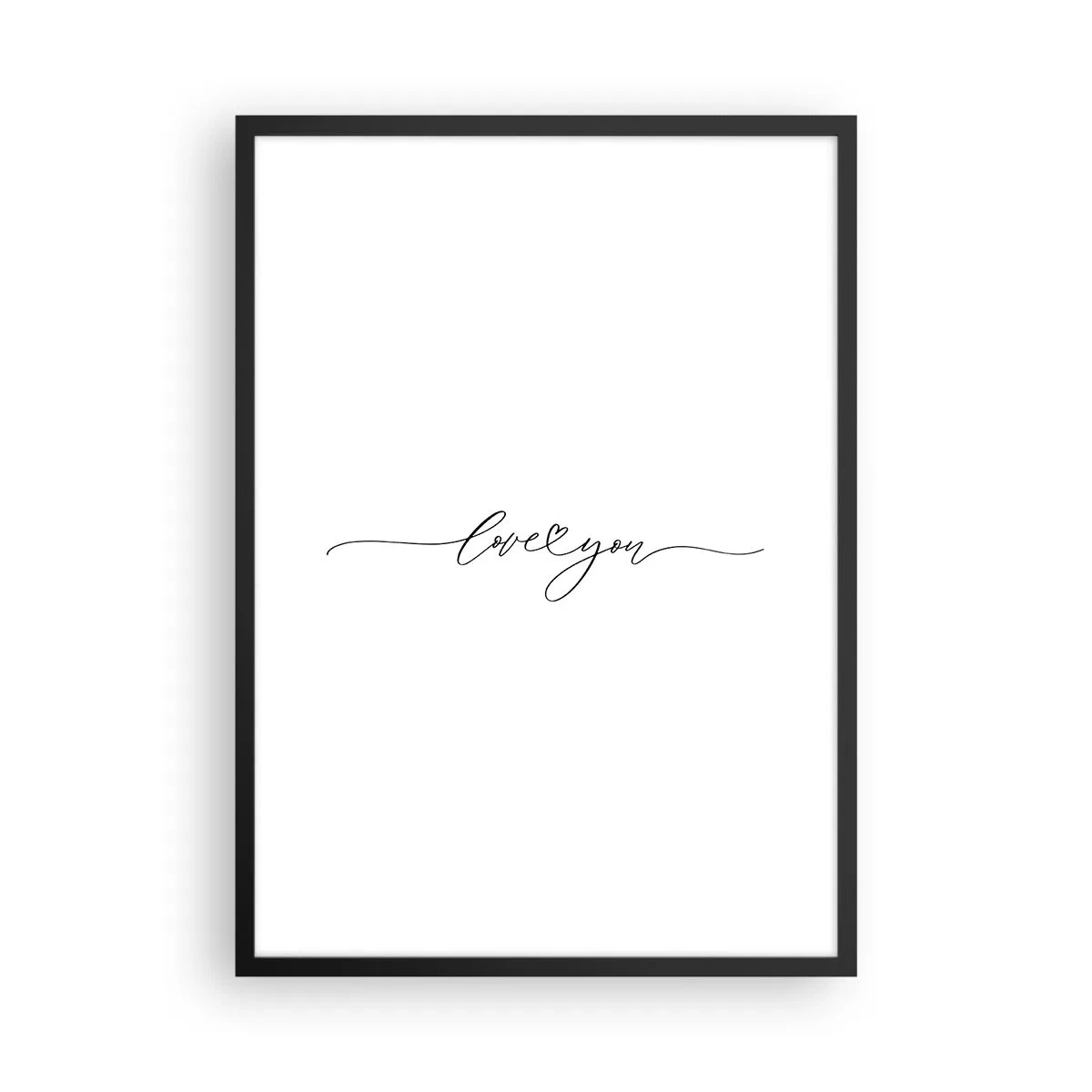 Poster in black frame - Minimalist inscription "I love you" on a white background - 50x70cm - Black on White - Modern wall decoration for the living room and bedroom ARTTOR